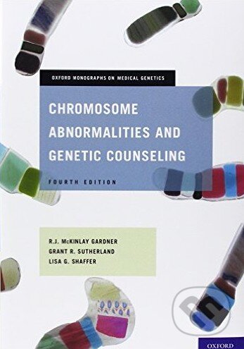 Kniha: Chromosome Abnormalities and Genetic Counseling (R.J.M Gardner, Grant R. Sutherland a Lisa G. Shaffer). Oxford University Press, 2011 Kniha: Chromosome Abnormalities and Genetic Counseling (R.J.M Gardner, Grant R. Sutherland a Lisa G. Shaffer). Oxford University Press, 2011