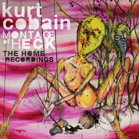 Hudobné CD: Kurt Cobain: Montage Of Heck (Universal Music). Universal Music, 2015 Hudobné CD: Kurt Cobain: Montage Of Heck (Universal Music). Universal Music, 2015