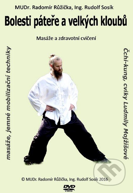 Film: Bolesti páteře a velkých kloubů 2 (Radomír Růžička a Rudolf Sosík) (DVD). CAD PRESS, 2015 Film: Bolesti páteře a velkých kloubů 2 (Radomír Růžička a Rudolf Sosík) (DVD). CAD PRESS, 2015