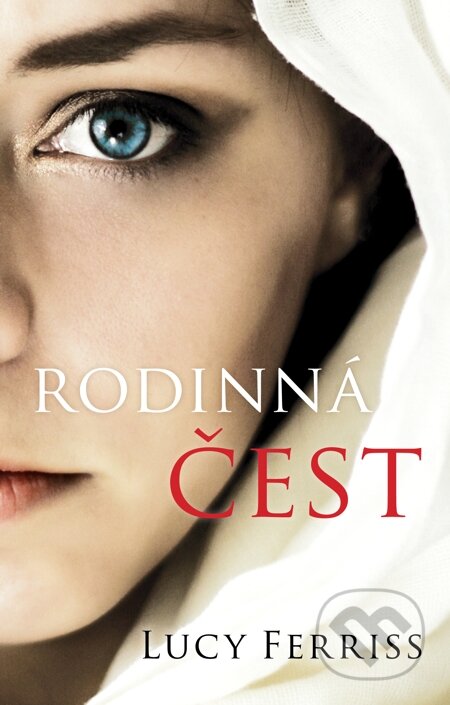E-kniha: Rodinná čest (Lucy Ferriss). Domino, 2015 E-kniha: Rodinná čest (Lucy Ferriss). Domino, 2015