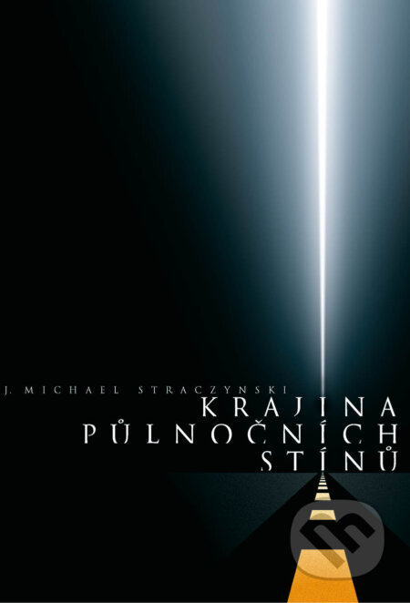Kniha: Krajina půlnočních stínů (Joseph Michael Straczynski). ComicsCentrum, 2015 Kniha: Krajina půlnočních stínů (Joseph Michael Straczynski). ComicsCentrum, 2015