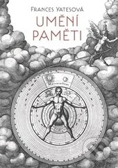 Kniha: Umění paměti (Frances Yates). Malvern, 2015 Kniha: Umění paměti (Frances Yates). Malvern, 2015