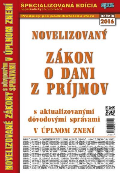 Kniha: Novelizovaný Zákon o dani z príjmov (Epos). Epos, 2015 Kniha: Novelizovaný Zákon o dani z príjmov (Epos). Epos, 2015