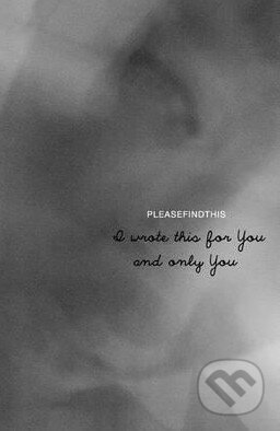 Kniha: I Wrote This for You and Only You (Jon Ellis). Central Avenue Marketing, 2015 Kniha: I Wrote This for You and Only You (Jon Ellis). Central Avenue Marketing, 2015