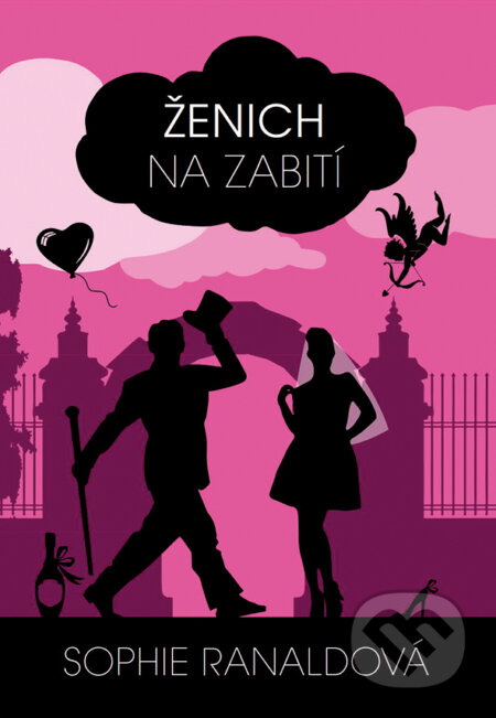 E-kniha: Ženich na zabití (Sophie Ranald). Grada, 2015 E-kniha: Ženich na zabití (Sophie Ranald). Grada, 2015
