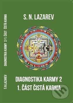 Kniha: Diagnostika karmy 2 (Sergej N. Lazarev). Amaratime, 2015 Kniha: Diagnostika karmy 2 (Sergej N. Lazarev). Amaratime, 2015
