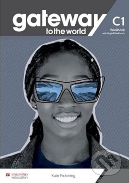 Kniha: Gateway to the world C1 Workbook + Digital Workbook (David Spencer). Cengage Kniha: Gateway to the world C1 Workbook + Digital Workbook (David Spencer). Cengage