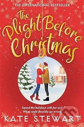 Kniha: The Plight Before Christmas (Kate Stewart). Pan Books, 2023 Kniha: The Plight Before Christmas (Kate Stewart). Pan Books, 2023