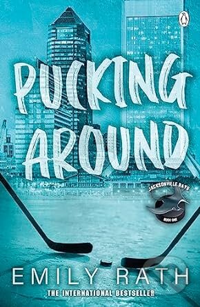Kniha: Pucking Around (Emily Rath). Penguin Books, 2023 Kniha: Pucking Around (Emily Rath). Penguin Books, 2023