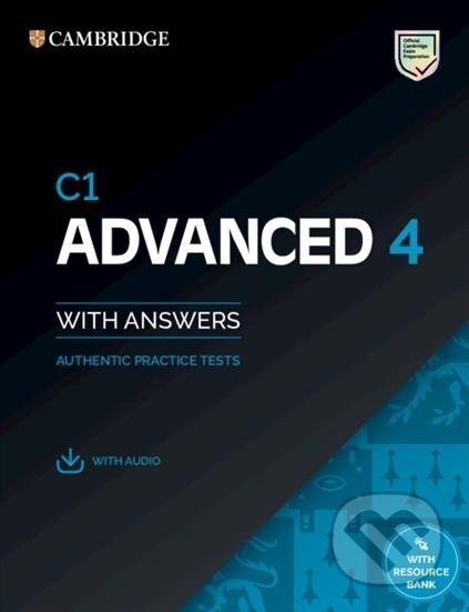 Kniha: C1 Advanced 4 Student´s Book with Answers with Audio with Resource Bank : Authentic Practice Tests (Cambridge University Press). Cambridge University Press, 2022 Kniha: C1 Advanced 4 Student´s Book with Answers with Audio with Resource Bank : Authentic Practice Tests (Cambridge University Press). Cambridge University Press, 2022