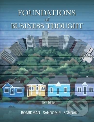 Kniha: Foundations of Business Thought (Alan Sandomir, Calvin Boardman a Harris Sondak). Sage Publications, 2023 Kniha: Foundations of Business Thought (Alan Sandomir, Calvin Boardman a Harris Sondak). Sage Publications, 2023