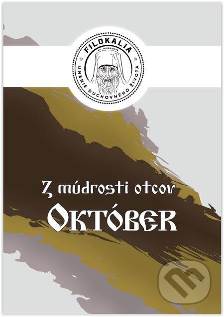 E-kniha: Z múdrosti otcov – Október (Miron Keruľ-Kmec). Filokalia E-kniha: Z múdrosti otcov – Október (Miron Keruľ-Kmec). Filokalia