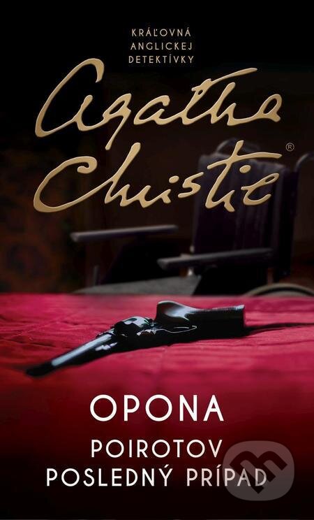E-kniha: Opona: Poirotov posledný prípad (Agatha Christie). Slovenský spisovateľ, 2023 E-kniha: Opona: Poirotov posledný prípad (Agatha Christie). Slovenský spisovateľ, 2023