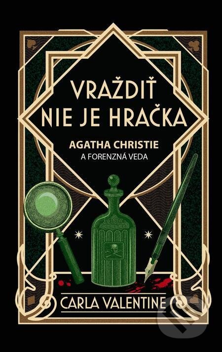 E-kniha: Vraždiť nie je hračka (Carla Valentine). Slovenský spisovateľ, 2023 E-kniha: Vraždiť nie je hračka (Carla Valentine). Slovenský spisovateľ, 2023
