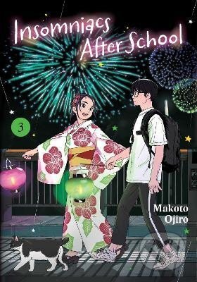 Kniha: Insomniacs After School 3 (Makoto Ojiro). Viz Media, 2023 Kniha: Insomniacs After School 3 (Makoto Ojiro). Viz Media, 2023