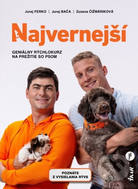 Kniha: Najvernejší (Juraj Bača, Juraj Ferko a Zuzana Čižmáriková). Ikar, 2023 Kniha: Najvernejší (Juraj Bača, Juraj Ferko a Zuzana Čižmáriková). Ikar, 2023