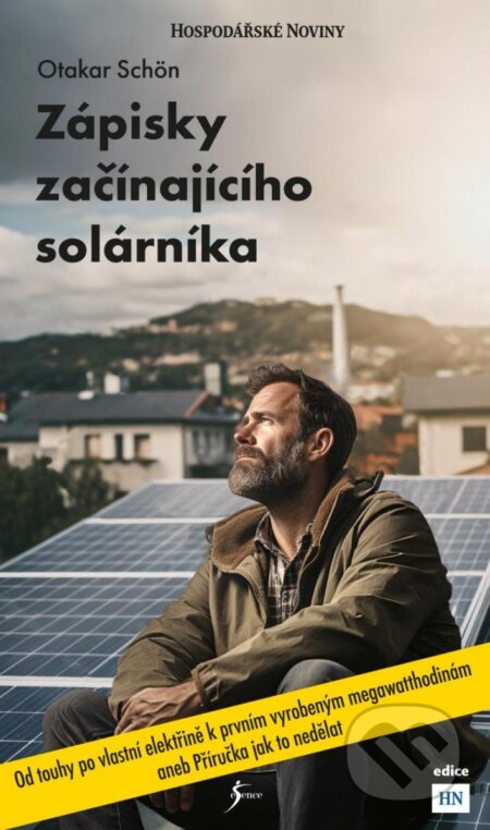 Kniha: Zápisky začínajícího solárníka (Otakar Schön). Esence, 2023 Kniha: Zápisky začínajícího solárníka (Otakar Schön). Esence, 2023