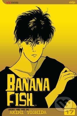 Kniha: Banana Fish 17 (Akimi Yoshida). Viz Media, 2006 Kniha: Banana Fish 17 (Akimi Yoshida). Viz Media, 2006