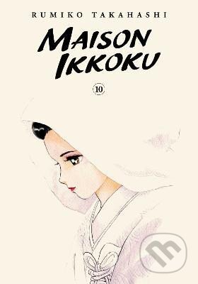 Kniha: Maison Ikkoku Collector´s Edition, Vol. 10 (Rumiko Takahashi). Viz Media, 2023 Kniha: Maison Ikkoku Collector´s Edition, Vol. 10 (Rumiko Takahashi). Viz Media, 2023