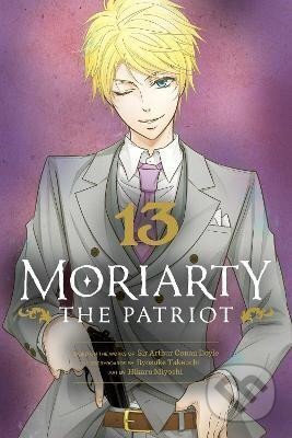 Kniha: Moriarty the Patriot 13 (Ryosuke Takeuchi). Viz Media, 2023 Kniha: Moriarty the Patriot 13 (Ryosuke Takeuchi). Viz Media, 2023
