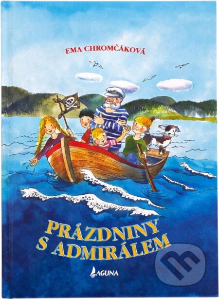 Kniha: Prázdniny s admirálem (Ema Chromčáková). LAGUNA, 1995 Kniha: Prázdniny s admirálem (Ema Chromčáková). LAGUNA, 1995