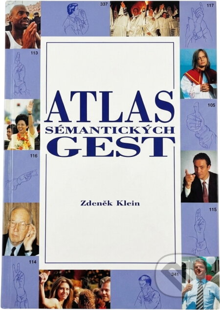 Kniha: Atlas sémantických gest (Zdeněk Klein). HZ, 1998 Kniha: Atlas sémantických gest (Zdeněk Klein). HZ, 1998