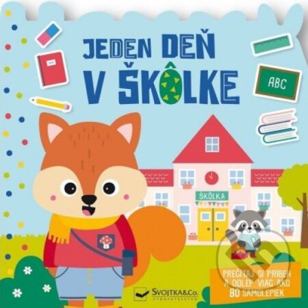 Kniha: Jeden deň - V škôlke (Svojtka&Co.). Svojtka&Co., 2023 Kniha: Jeden deň - V škôlke (Svojtka&Co.). Svojtka&Co., 2023