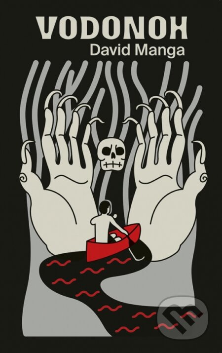 Kniha: Vodonoh (David Manga). Ikar, 2023 Kniha: Vodonoh (David Manga). Ikar, 2023