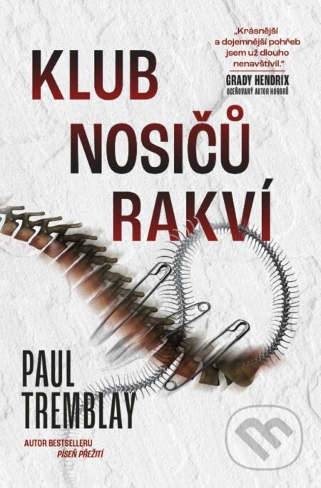 Kniha: Klub nosičů rakví (Paul G. Tremblay). Fobos, 2023 Kniha: Klub nosičů rakví (Paul G. Tremblay). Fobos, 2023