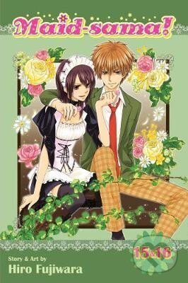 Kniha: Maid-sama! (2-in-1 Edition), Vol. 8: Includes Vols. 15 & 16 (Hiro Fujiwara). Viz Media, 2017 Kniha: Maid-sama! (2-in-1 Edition), Vol. 8: Includes Vols. 15 & 16 (Hiro Fujiwara). Viz Media, 2017
