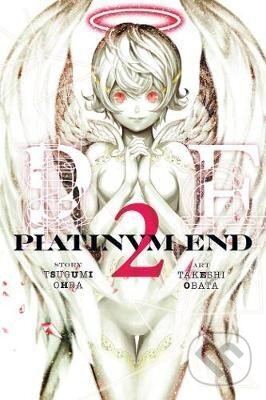 Kniha: Platinum End, Vol. 2 (Tsugumi Ohba). Viz Media, 2017 Kniha: Platinum End, Vol. 2 (Tsugumi Ohba). Viz Media, 2017