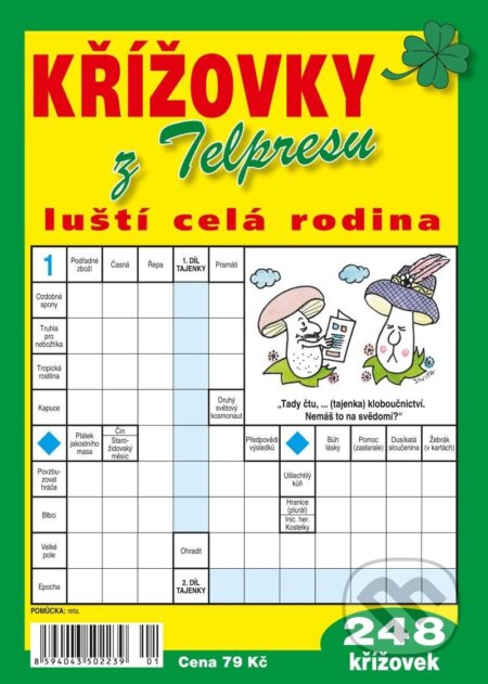 Kniha: Křížovky z Telpresu luští celá rodina - 248 křížovek 2/2023 (Telpres). Telpres, 2023 Kniha: Křížovky z Telpresu luští celá rodina - 248 křížovek 2/2023 (Telpres). Telpres, 2023