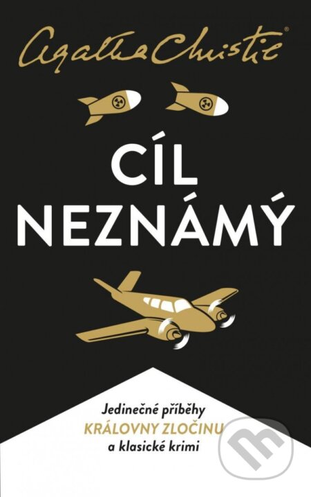 Kniha: Cíl neznámý (Agatha Christie). Kalibr, 2023 Kniha: Cíl neznámý (Agatha Christie). Kalibr, 2023