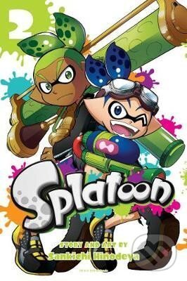 Kniha: Splatoon, Vol. 2 (Sankichi Hinodeya). Viz Media, 2018 Kniha: Splatoon, Vol. 2 (Sankichi Hinodeya). Viz Media, 2018