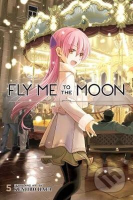 Kniha: Fly Me to the Moon 5 (Kendžiro Hata). Viz Media, 2021 Kniha: Fly Me to the Moon 5 (Kendžiro Hata). Viz Media, 2021