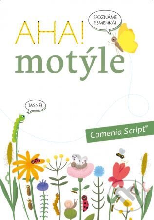 Kniha: AHA! motýle, pracovná učebnica (Andrea Cinegová). Indícia, s.r.o., 2023 Kniha: AHA! motýle, pracovná učebnica (Andrea Cinegová). Indícia, s.r.o., 2023
