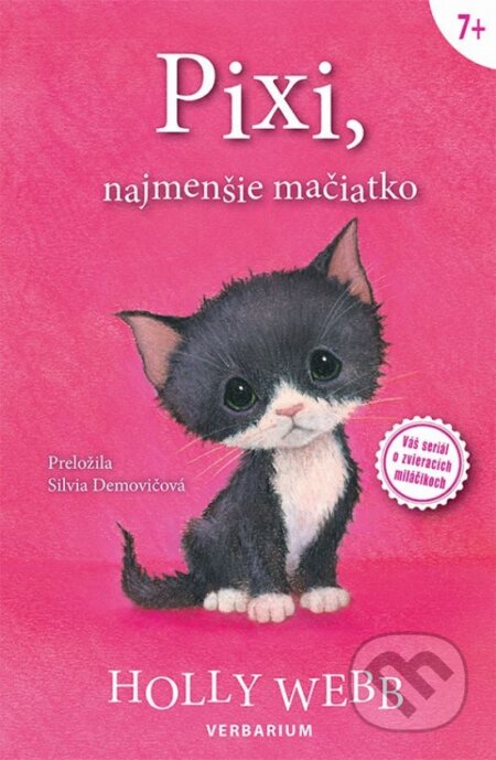 Kniha: Pixi, najmenšie mačiatko (Holly Webb). Verbarium, 2023 Kniha: Pixi, najmenšie mačiatko (Holly Webb). Verbarium, 2023
