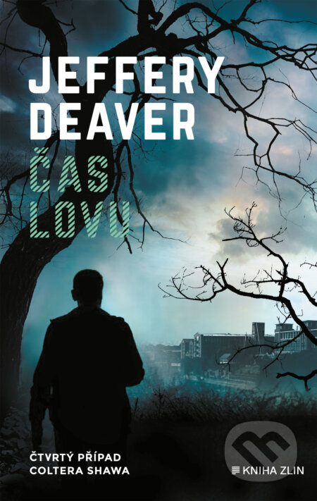 E-kniha: Čas lovu (Jeffery Deaver). Kniha Zlín, 2023 E-kniha: Čas lovu (Jeffery Deaver). Kniha Zlín, 2023