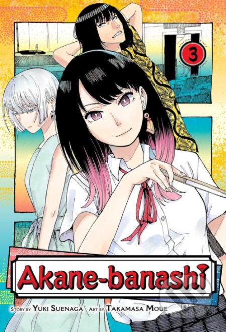 Kniha: Akane-banashi 3 (Yuki Suenaga). Viz Media, 2023 Kniha: Akane-banashi 3 (Yuki Suenaga). Viz Media, 2023