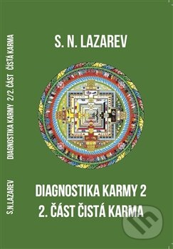 Kniha: Diagnostika karmy 2 (Sergej N. Lazarev). Amaratime, 2015 Kniha: Diagnostika karmy 2 (Sergej N. Lazarev). Amaratime, 2015