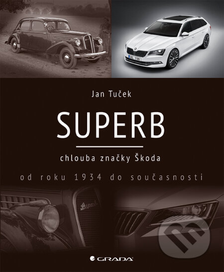 E-kniha: Superb (Jan Tuček). Grada, 2015 E-kniha: Superb (Jan Tuček). Grada, 2015