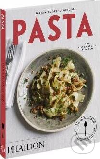Kniha: Italian Cooking School Pasta (The Silver Spoon Kitchen). Phaidon, 2015 Kniha: Italian Cooking School Pasta (The Silver Spoon Kitchen). Phaidon, 2015