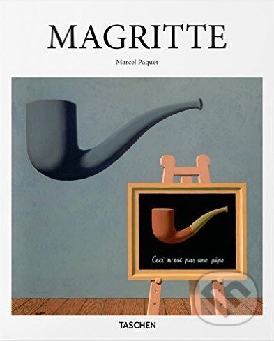 Kniha: Magritte (Marcel Paquet). Taschen, 2015 Kniha: Magritte (Marcel Paquet). Taschen, 2015