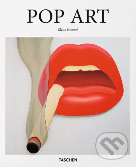 Kniha: Pop Art (Klaus Honnef). Taschen, 2015 Kniha: Pop Art (Klaus Honnef). Taschen, 2015