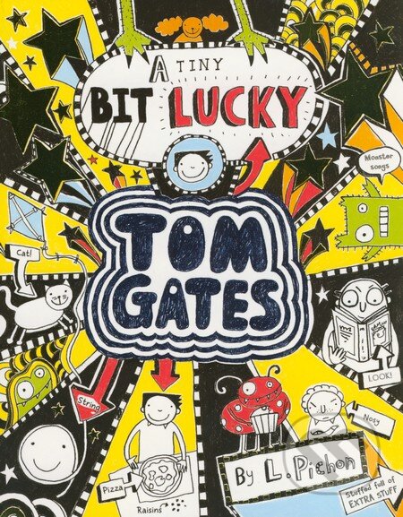 Kniha: A Tiny Bit Lucky (Liz Pichon). Scholastic, 2015 Kniha: A Tiny Bit Lucky (Liz Pichon). Scholastic, 2015