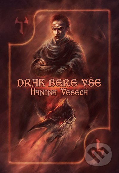 Kniha: Drak bere vše (Hanina Veselá). Mytago, 2015 Kniha: Drak bere vše (Hanina Veselá). Mytago, 2015
