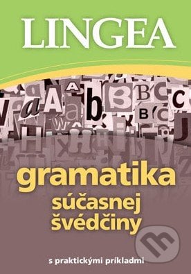 Gramatika súčasnej švédčiny, Lingea, 2015
