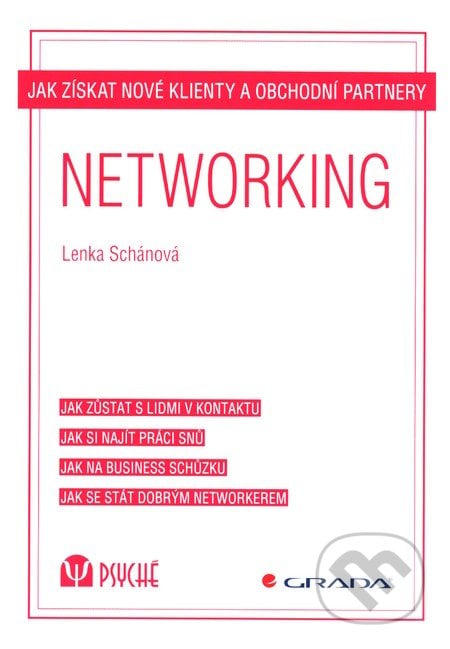 Networking - Lenka Schánová, Grada, 2015