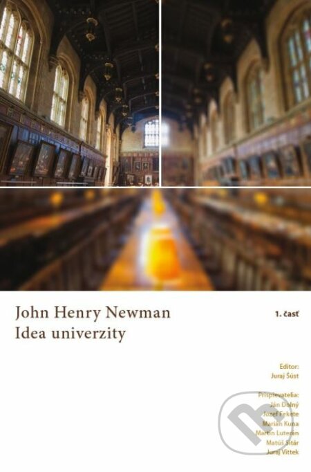 Idea univerzity - John Henry Newman, Kolégium Antona Neuwirtha, 2015
