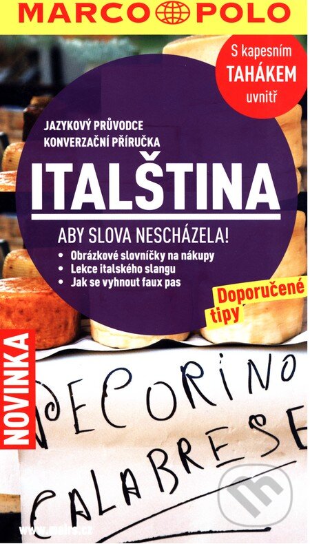 Kniha: Italština (Marco Polo). Marco Polo Kniha: Italština (Marco Polo). Marco Polo